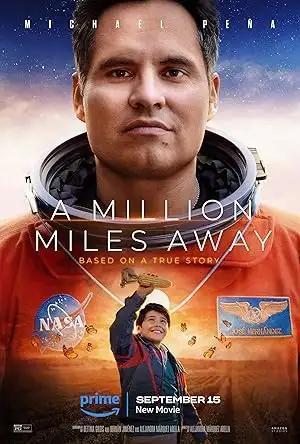 فيلم A Million Miles Away 2023 مترجم - باهي فيلم